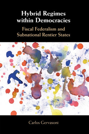 Hybrid Regimes within Democracies