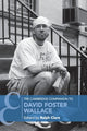 Book cover of: Cambridge Companion to David Foster Wallace