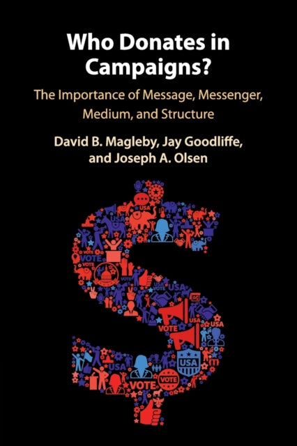 Book cover of: Who Donates in Campaigns?. By: David B. Magleby