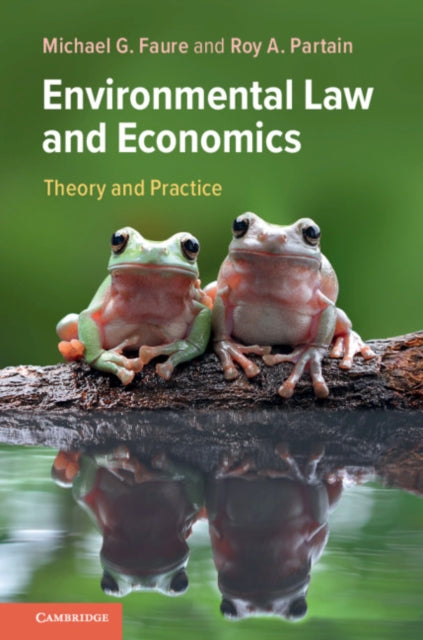Book cover of: Environmental Law and Economics. By: Michael G. Faure