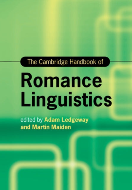 Book cover of: Cambridge Handbook of Romance Linguistics. By: Adam Ledgeway
