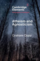 Book cover of: Atheism and Agnosticism. By: Graham Oppy