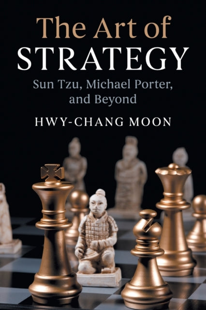 Book cover of: Art of Strategy. By: Hwy-Chang Moon
