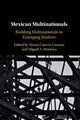 Book cover of: Mexican Multinationals. By: Alvaro Cuervo-Cazurra