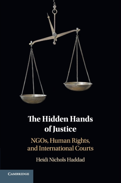 Book cover of: Hidden Hands of Justice. By: Heidi Nichols Haddad