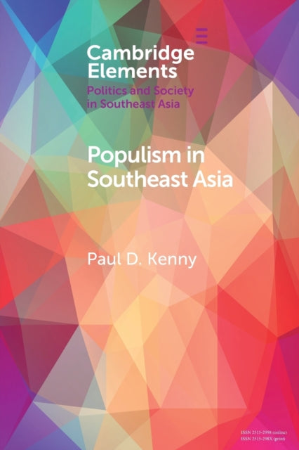 Book cover of: Populism in Southeast Asia. By: Paul D. Kenny