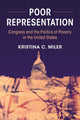 Book cover of: Poor Representation. By: Kristina C. Miler