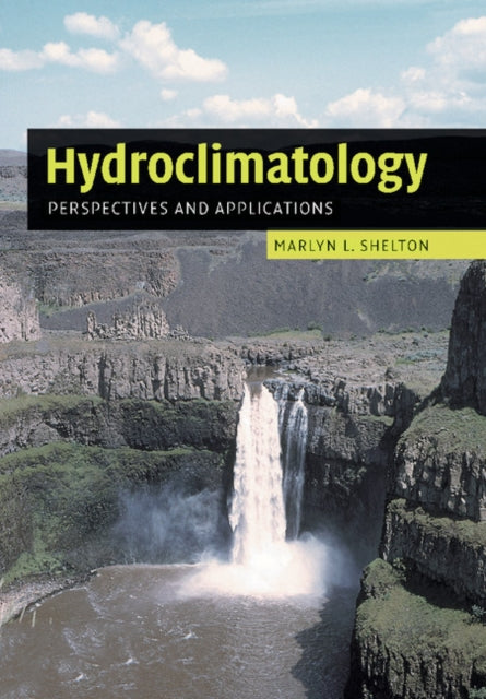 Book cover of: Hydroclimatology. By: Marlyn Shelton