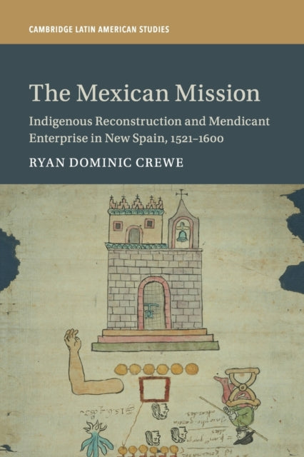 Book cover of: Mexican Mission. By: Ryan Dominic Crewe