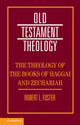 Book cover of: Theology of the Books of Haggai and Zechariah. By: Robert Foster