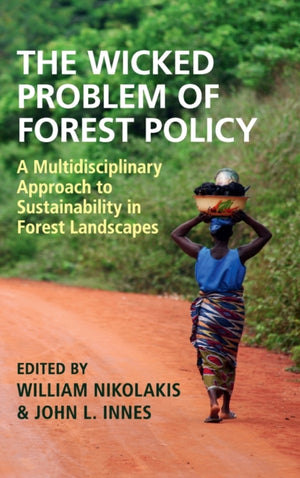Wicked Problem of Forest Policy
