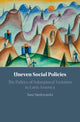 Book cover of: Uneven Social Policies. By: Sara Niedzwiecki
