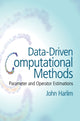 Book cover of: Data-Driven Computational Methods. By: John Harlim