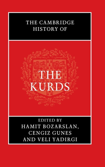Book cover of: Cambridge History of the Kurds. By: Hamit Bozarslan