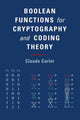 Book cover of: Boolean Functions for Cryptography and Coding Theory. By: Claude Carlet
