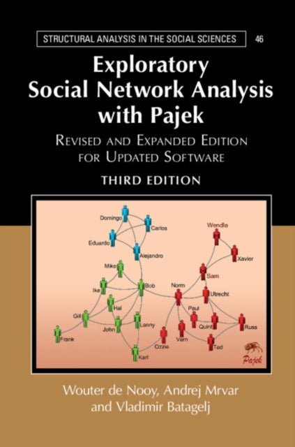 Book cover of: Exploratory Social Network Analysis with Pajek. By: Wouter De Nooy