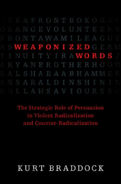 Book cover of: Weaponized Words. By: Kurt Braddock