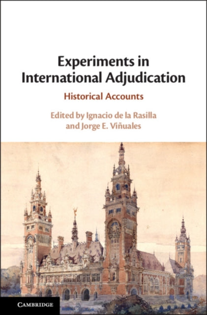 Book cover of: Experiments in International Adjudication