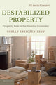 Book cover of: Destabilized Property. By: Shelly Kreiczer-Levy