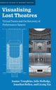 Book cover of: Visualising Lost Theatres. By: Joanne Tompkins