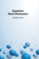 Book cover of: Quantum Nano-Plasmonics. By: Witold A. Jacak