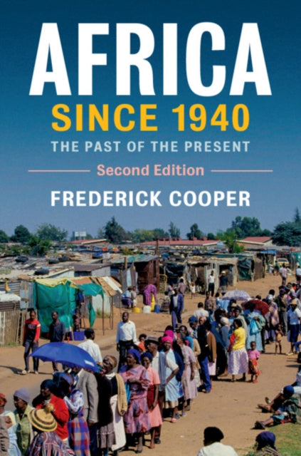 Book cover of: Africa since 1940. By: Frederick Cooper