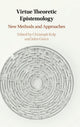 Book cover of: Virtue Theoretic Epistemology. By: John Greco