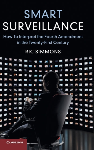Book cover of: Smart Surveillance. By: Ric Simmons