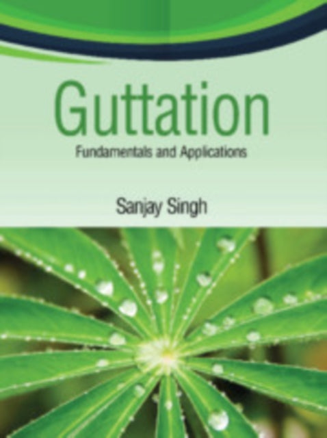 Book cover of: Guttation. By: Sanjay Singh