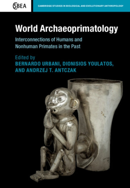 Book cover of: World Archaeoprimatology. By: Bernardo Urbani