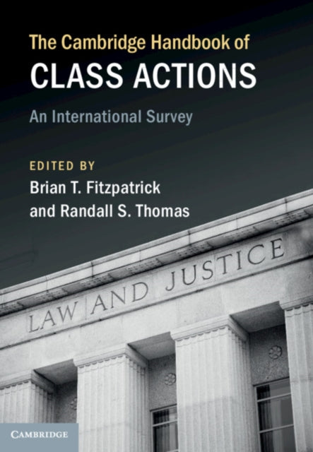 Book cover of: Cambridge Handbook of Class Actions. By: Brian T. Fitzpatrick