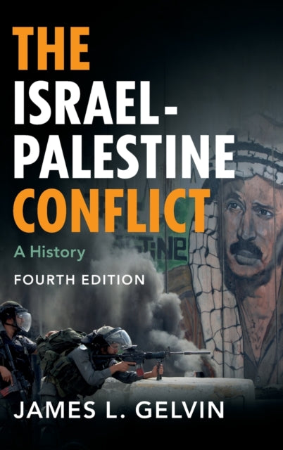 Book cover of: Israel-Palestine Conflict. By: James L. Gelvin