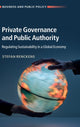 Book cover of: Private Governance and Public Authority. By: Stefan Renckens
