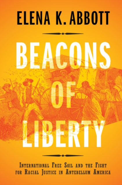 Book cover of: Beacons of Liberty. By: Elena K. Abbott