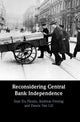 Book cover of: Reconsidering Central Bank Independence