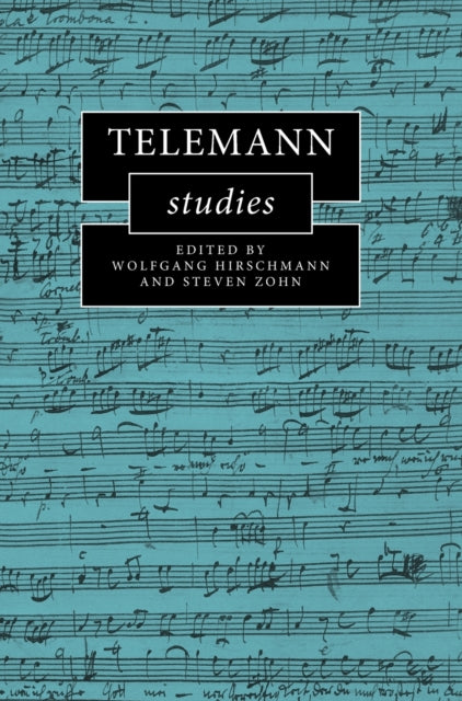 Book cover of: Telemann Studies. By: Wolfgang Hirschmann