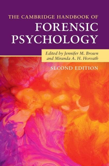 Book cover of: Cambridge Handbook of Forensic Psychology. By: Jennifer M. Brown