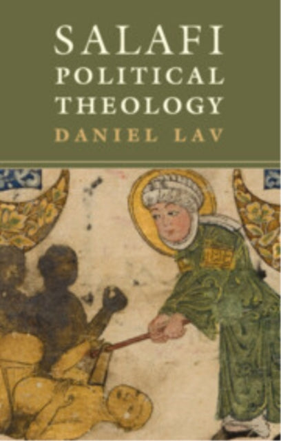 Salafi Political Theology