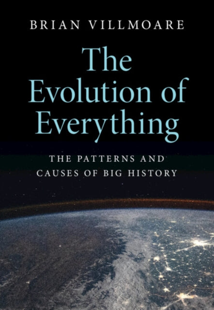 Book cover of: Evolution of Everything. By: Brian Villmoare