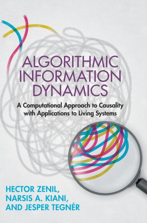 Algorithmic Information Dynamics