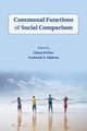 Book cover of: Communal Functions of Social Comparison. By: Zlatan Krizan