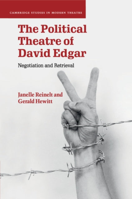 Book cover of: Political Theatre of David Edgar. By: Janelle Reinelt