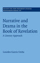 Book cover of: Narrative and Drama in the Book of Revelation. By: Lourdes García Ureña