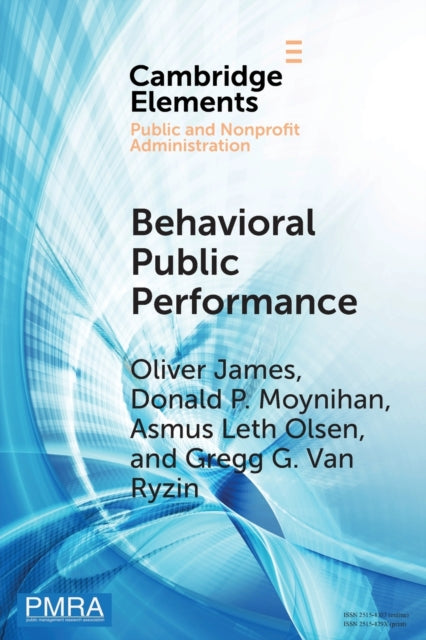 Book cover of: Behavioral Public Performance. By: Oliver James