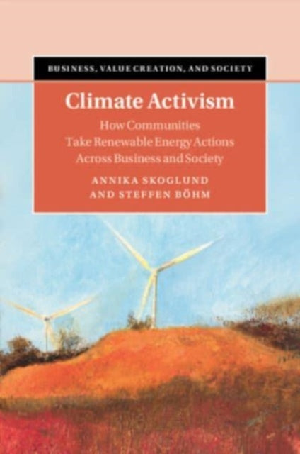 Book cover of: Climate Activism. By: Annika Skoglund