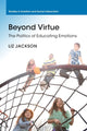 Book cover of: Beyond Virtue. By: Liz Jackson