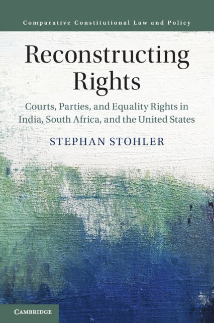 Book cover of: Reconstructing Rights. By: Stephan Stohler