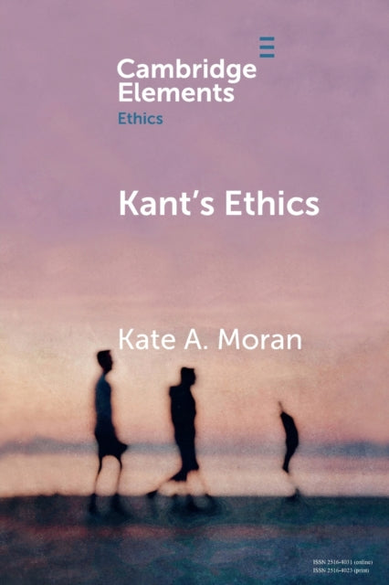 Book cover of: Kant's Ethics. By: Kate Moran