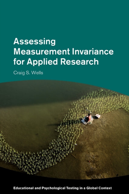 Book cover of: Assessing Measurement Invariance for Applied Research. By: Craig Wells