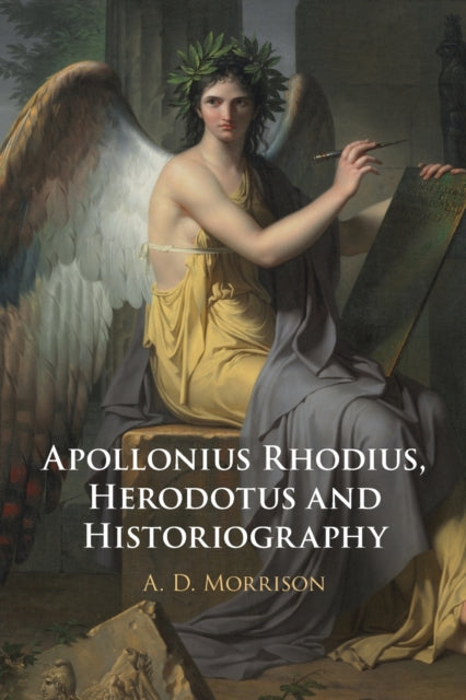 Book cover of: Apollonius Rhodius, Herodotus and Historiography. By: A. D. Morrison